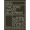 Image de Silo the zero waste blueprint