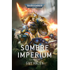 Image de Sombre imperium : la trilogie