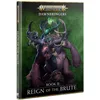Image de Games Workshop - Age of Sigmar - Dawnbringers: Book II - Reign Of The Brute