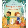 Image de Pourquoi je dois m'excuser ? - C'est quoi ... ? - Dès 3 ans