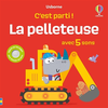 Image de La pelleteuse - C'est parti ! - Dès 1 an