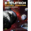Image de Catalyst Game Labs BattleTech | Strategic Operations - Advanced Aerospace Rules | Advanced Solar System Conquest Rules | | Book English