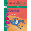 Image de Contes du Maghreb : cahier d'activités, parcours de lecture : CE2 cycle 3