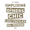 Image de Simplissime Les dîners chics les plus faciles du monde