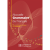 Image de Nouvelle grammaire du français : cours de civilisation française de la Sorbonne