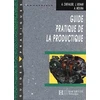 Image de Guide pratique de la productique - Livre élève - Ed.2000 - Collection Guides Pratiques