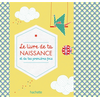 Image de Le livre de ta naissance et de tes premières fois