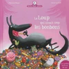 Image de Mamie Poule raconte. Vol. 12. Le loup qui aimait trop les bonbons