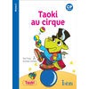 Image de Taoki et compagnie CP - Taoki au cirque Album 2 - Edition 2018