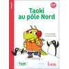 Image de Taoki et compagnie CP - Taoki au Pôle Nord Album 3 - Edition 2018