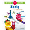 Image de Bibliolycée - Zadig ou la Destinée, Voltaire