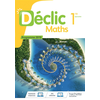 Image de Déclic Maths 1ère - Livre élève - Ed. 2019