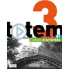 Image de Totem 3 - Cahier d'activités (B1)