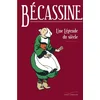Image de Bécassine, une légende du siècle