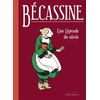 Image de Bécassine, une légende du siècle