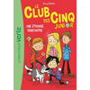 Image de Le Club des Cinq Junior, Tome 03 - Une étrange rencontre