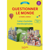 Image de Questionner le monde CE2, cycle 2 : le temps, l'espace : cahier d'activités interdisciplinaires