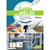 Image de Guide des Melec : métiers de l'électricité et de ses environnements connectés