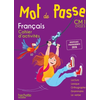 Image de Mot de passe, français, maîtrise de la langue, CM1 cycle 3 : cahier d'activités : nouveaux programmes 2016