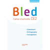 Image de Bled CE2 : cahier d'activités : grammaire, orthographe, conjugaison
