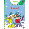 Image de Il neige ! : niveau 2, milieu de CP