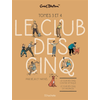 Image de Le club des Cinq : tomes 3 et 4