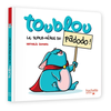 Image de Toublou le super héros du pas-dodo !