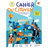 Image de Cahier du citoyen Enseignement moral et civique 4e - Ed. 2022