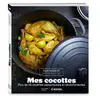 Image de Livre Mes cocottes Plus de 40 recettes savoureuses et réconfortantes Mathon