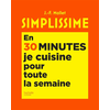 Image de Simplissime : en 30 minutes, je cuisine pour toute la semaine