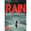 Image de The Rain - Tome 2 - Après l'apocalypse