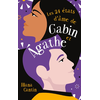 Image de Les 24 états d'âme de Gabin et Agathe