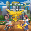 Image de Pokémon : la série Les voyages. Un combat électrisant