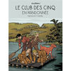 Image de Le club des Cinq. Vol. 7. Le club des Cinq en randonnée