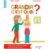 Image de Grandir, c'est quoi ?