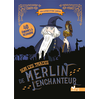 Image de Sur les traces de Merlin l'enchanteur : 40 énigmes à résoudre