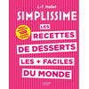 Image de Les recettes de desserts les + faciles du monde - Edition enrichie de 100 nouvelles recettes