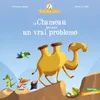Image de Mamie Poule raconte - Le Chameau qui avait un vrai problemo