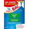 Image de Ma compil' de spécialités terminale : mes spécialités maths, SVT, une préparation au grand oral + l'option maths expertes : nouveau bac