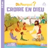 Image de Dis pourquoi croire en Dieu