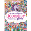 Image de Où sont cachées les licornes ? : une aventure géante : 2 niveaux de difficulté, 160 éléments à trouver