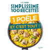 Image de Simplissime 100 recettes : 1 poêle et c'est tout !
