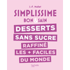 Image de Simplissime bon & sain : desserts sans sucre raffiné les + faciles du monde