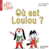 Image de Kit et Siam CP - Où est Loulou ? - Album 1 - Ed. 2023