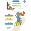 Image de Mon cahier pour... CP - 3 histoires de métiers - Album 1 - Ed. 2023