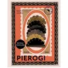 Image de Pierogi: Plus de 50 recettes de délicieuses ravioles polonaises