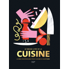 Image de Le grand livre de la cuisine : la bible indispensable pour cuisiner au quotidien