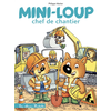 Image de Mini-Loup chef de chantier