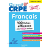 Image de Objectif CRPE 2026 -Français- 100 fiches pour bien réviser -ép. écrite d'admissibilité M2/L3
