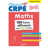 Image de Objectif CRPE 2026 - Maths - 100 fiches pour bien réviser - ép. écrite d'admissibilité M2/L3